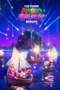 The Super Mario Galaxy Movie (2026) เดอะ ซูเปอร์ มาริโอ กาแล็คซี่ มูฟวี่