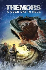 Tremors 6 A Cold Day in Hell (2018) ฑูตนรกล้านปี ภาค 6