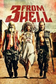 3 from Hell (2019) 3 คนผู้มาจากนรก