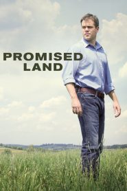 Promised Land (2012) สวรรค์แห่งนี้…ไม่สิ้นหวัง
