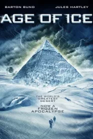 AGE OF ICE (2014) ยุคน้ำแข็งกลืนโลก