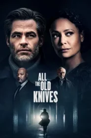 All the Old Knives (2022) สายลับอดีตรัก