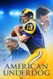 American Underdog (2021) ทัชดาวน์ สู่ฝันอเมริกันฟุตบอล