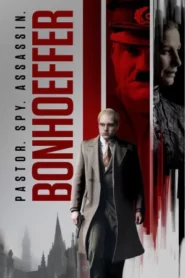 Bonhoeffer Pastor Spy Assassin (2024)