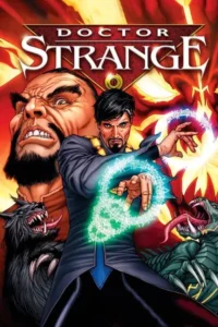 Doctor Strange (2007) ดร.สเตรนจ์ ฮีโร่พลังเวทย์