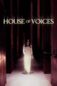 House of Voices (2004) โรงเรียนเลี้ยงเด็กผี