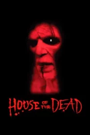 House of the Dead (2003) ศพสู้คน