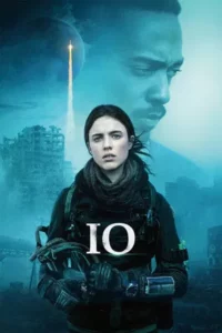 IO Last on Earth (2019) ผู้ยืนหยัดคนสุดท้าย