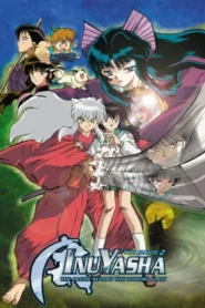 InuYasha the Movie 2 The Castle Beyond the Looking Glass (2002) อินุยาฉะ เทพอสูรจิ้งจอกเงิน เดอะมูฟวี่ 2 ปราสาทดินแดนแห่งกระจก