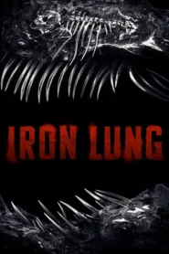 Iron Lung (2026) ไอรอน ลัง