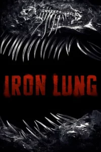 Iron Lung (2026) ไอรอน ลัง