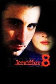 Jennifer 8 (1992) ชื่อนี้ถึงคราวตาย