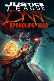 Justice League Dark Apokolips War (2020) จัสติซ ลีก สงครามมนต์เวทมนต์