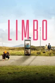 Limbo (2020) สุดขอบ แดนความฝัน