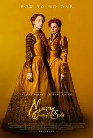 Mary Queen of Scots (แมรี่ ราชินีแห่งสกอต)