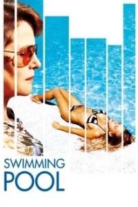 Swimming Pool (2003) บันทึก(ลับ)…ปมสวาท