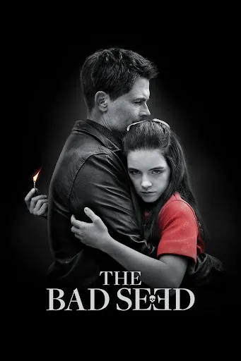The Bad Seed (ร้ายเดียงสา)
