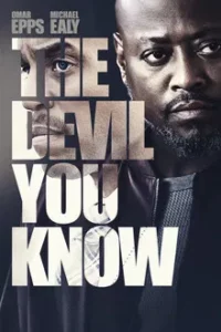 The Devil You Know (2022) ปีศาจที่คุณรู้จัก