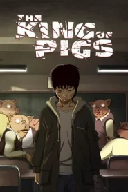 The King of Pigs (2011)