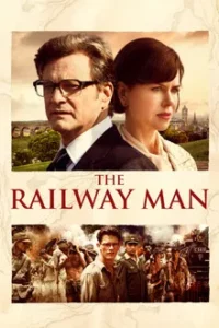 The Railway Man (2013) แค้นสะพานข้ามแม่น้ำแคว