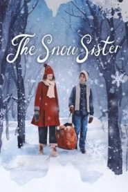 The Snow Sister (2024) เดอะ สโนว์ ซิสเตอร์