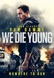 We Die Young (2019) เราตายตั้งแต่เด็ก
