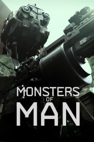 Monsters of Man (2020) จักรกลพันธุ์เหี้ยม