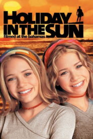 Holiday in the Sun (2001) คู่แฝดซน โรแมนซ์บาฮามาส