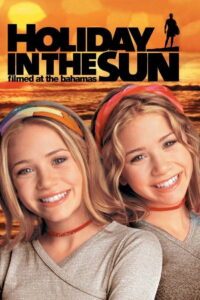 Holiday in the Sun (2001) คู่แฝดซน โรแมนซ์บาฮามาส