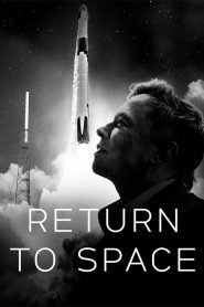 RETURN TO SPACE (2022) คืนสู่อวกาศ
