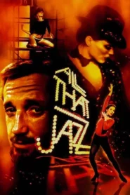 All That Jazz (1979) ระบำชีวิต