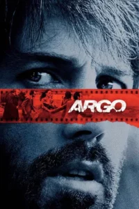 Argo (2012) แผนฉกฟ้าแลบ ลวงสะท้านโลก