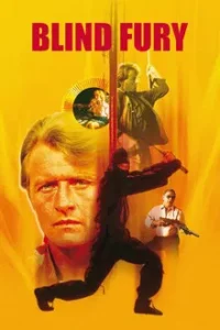 BLIND FURY (1989) เพลิงบอดไม่เอาหมานำ