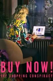 Buy Now The Shopping Conspiracy (2024) ซื้อเลย กับดักให้ช้อป