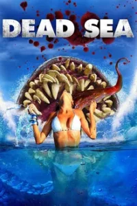Dead Sea (2014) อสูรทะเลมรณะ