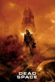 Dead Space Downfall (2008) สงครามตะลุยดาวมฤตยู