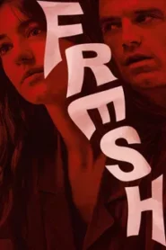 Fresh (2022) สอยเธอ…เอาไว้ชิม