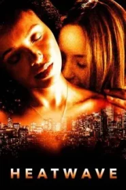 Heatwave (2022) คลื่นร้อน