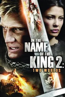 In the Name of the King 2 Two Worlds (2011)