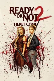 Ready or Not 2 Here I Come (2026) เกมพร้อมตาย 2