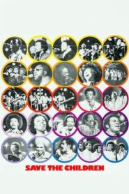 Save the Children A Concert for the Ages (1973) คอนเสิร์ตเพื่อคนทุกรุ่น