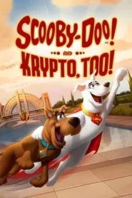 Scooby-Doo and Krypto Too! (2023) สกูบี้-ดู ร่วมช่วยด้วยคริปโต