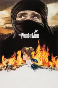 The Wind and the Lion (1975) สายลมและสิงโต