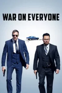 War on Everyone (2016) คู่ซ่าส์ ตำรวจแสบ