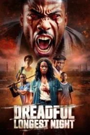 Dreadful Longest Night (2025)