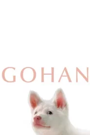 Gohan (2026) โกฮัง หัวใจโกโฮม