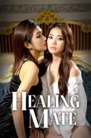 Healing Mate (2014)