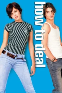 How to Deal (2003) เซอร์นัก…รักซะ