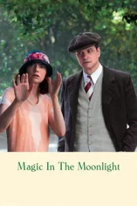 Magic in the Moonlight (2014) รักนั้นพระจันทร์ดลใจ