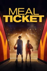 Meal Ticket (2026) มีล ทิกเก็ต